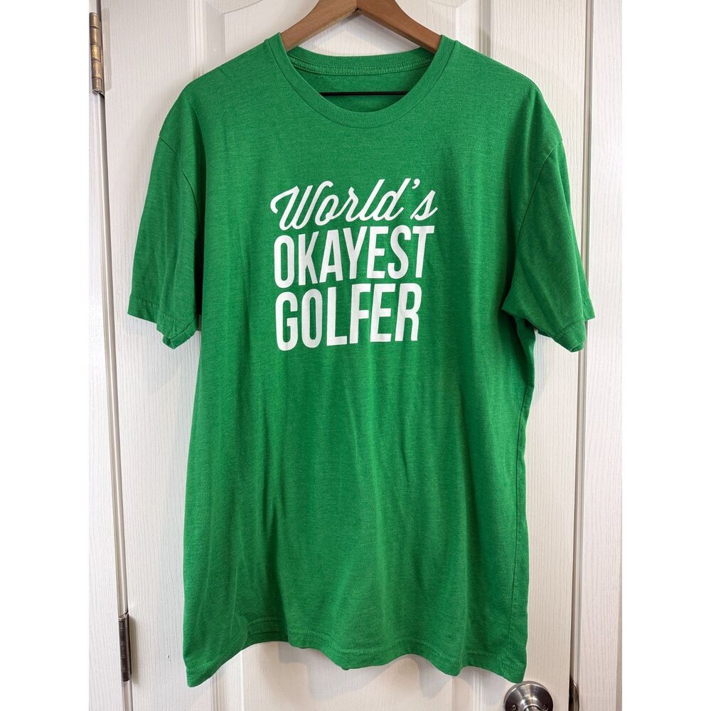 World's Okayest Golfer T Shirt Mens XL Fit Green Funny Golf Graphic Tee
